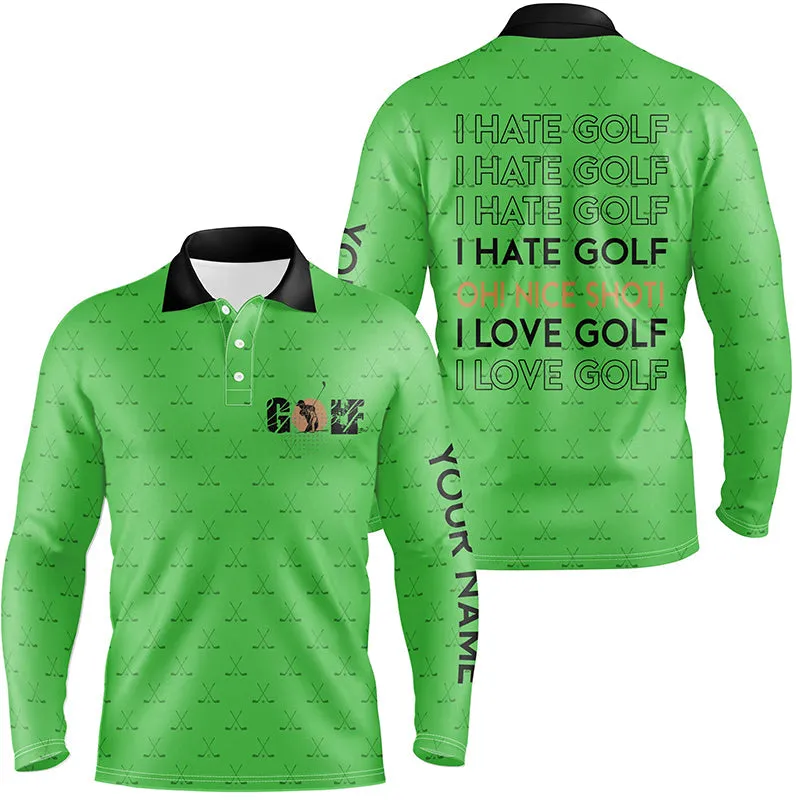 Funny Men Golf Polo Shirts I Hate Golf Nice Shot I Love Golf Custom Multicolor Pattern Golf Polo Shirts